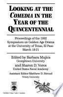 Libro Looking at the Comedia in the Year of the Quincentennial