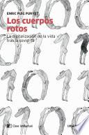Libro Los cuerpos rotos