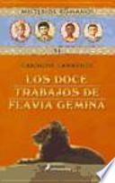 Libro Los Doce trabajos de Flavia Gémina