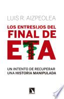 Libro Los entresijos del final de ETA