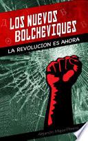 Libro Los Nuevos Bolcheviques