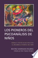 Libro Los Pioneros de Psicoanalisis de Ninos