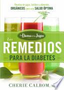 Libro Los remedios para la Diabetes de la Dama de los Jugos
