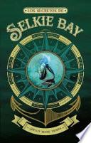 Libro Los Secretos de Selkie Bay