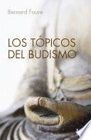 Libro Los tópicos del budismo