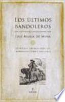 Libro Los últimos bandoleros