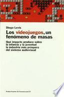 Libro Los videojuegos, un fenómeno de masas