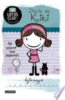 Libro Lotus Club 1. Diario de Kiki. Mi vida es una pasar