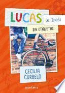 Libro Lucas (e Inés) sin etiquetas