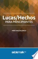 Libro Lucas/Hechos para principiantes