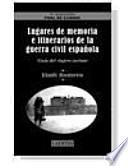 Libro Lugares de memoria e itinerarios de la guerra civil española