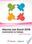 Libro Macros con Excel 2016. Automatiza tu trabajo
