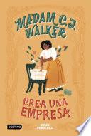 Libro Madam C.J. Walker crea una empresa