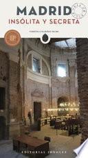 Libro Madrid Insolita y Secreta