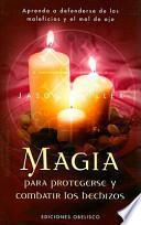 Libro Magia para protegerse y combatir los hechizos