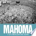 Libro Mahoma y la creación del islam