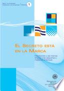 Libro Making a Mark - An Introduction to Trademarks for Small and Medium-Sized Enterprises (Spanish version)