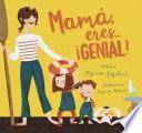 Libro Mamá, eres... ¡Genial!