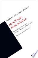 Libro Manifiesto humanistico / Humanistic Manifesto