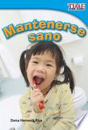 Libro Mantenerse sano (Staying Healthy) (Spanish Version)