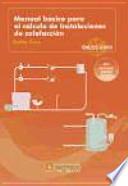 Libro Manual básico para el cálculo de instalaciones de calefacción
