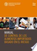 Libro Manual de control de los alimentos importados basado en el riesgo