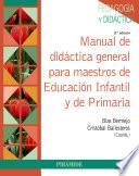 Libro Manual de didáctica general para maestros de Educación Infantil y de Primaria
