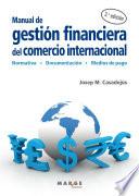 Libro Manual de gestión financiera del comercio internacional