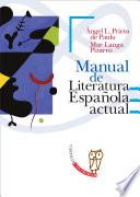 Libro Manual de Literatura española actual