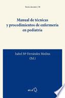 Libro Manual de técnicas y procedimientos de enfermería en pediatría