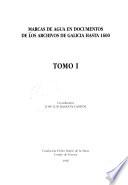 Libro Marcas de agua en documentos de los archivos de Galicia hasta 1600