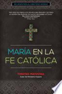 Libro María en la Fe Católica