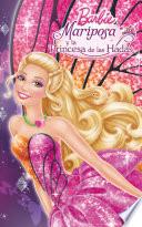 Libro Mariposa y la Princesa de las Hadas (Barbie. Primeras lecturas)