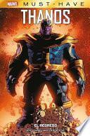 Libro Marvel Must Have. Thanos. El regreso