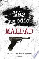 Libro Más que odio, maldad
