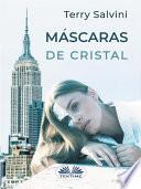 Libro Máscaras de cristal