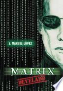 Libro Matrix Develado