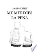 Libro Me mereces la pena