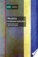 Libro MECÁNICA. PROBLEMAS EXPLICADOS