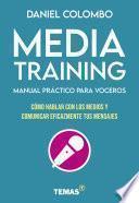 Libro Media training. Manual práctico para voceros