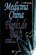 Libro Medicina china y flores de Bach
