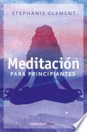Libro Meditación para principiantes