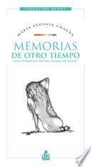Libro Memorias de otro tiempo