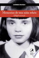 Libro Memorias de una niña rehén (High Society)
