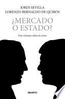 Libro ¿Mercado o estado?