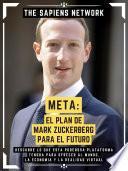 Libro Meta: El Plan De Mark Zuckerberg Para El Futuro