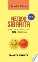 Libro Método Sibarita para una Alimentación Más Saludable