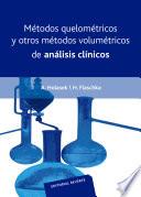Libro Métodos quelométricos y otros métodos volumétricos de análisis clínicos