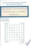Libro Métodos y algoritmos básicos del álgebra numérica