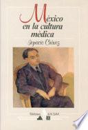 Libro México en la cultura médica